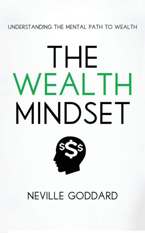 The Wealth Mindset: Understanding the Mental Path to Wealth Paperback – October 20, 2016