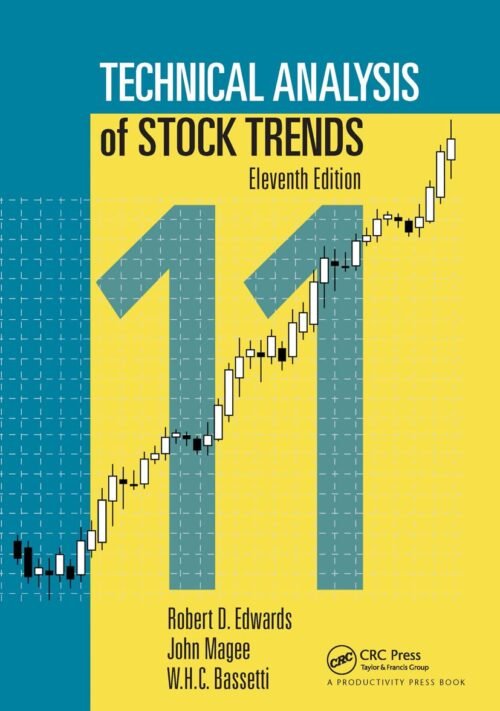 Technical Analysis of Stock Trends 11th Edition