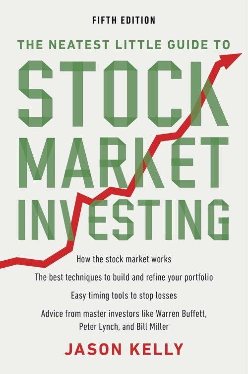 The Neatest Little Guide to Stock Market Investing: Fifth Edition Paperback – December 24, 2012